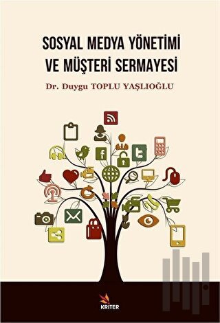 Sosyal Medya Yönetimi ve Müşteri Sermayesi | Kitap Ambarı