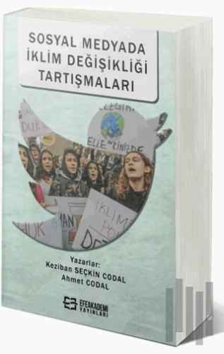 Sosyal Medyada İklim Değişikliği Tartışmaları | Kitap Ambarı