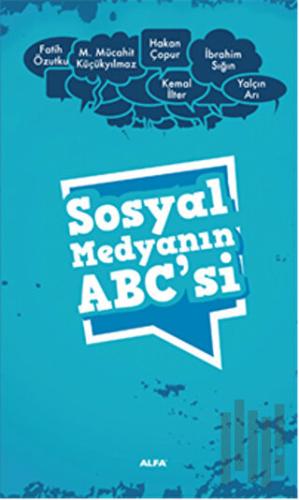 Sosyal Medyanın ABC’si | Kitap Ambarı