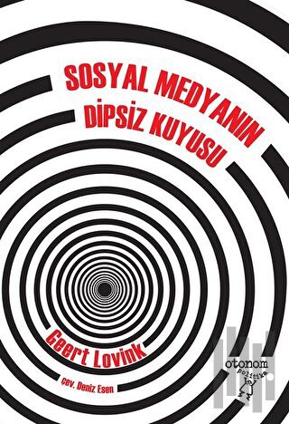 Sosyal Medyanın Dipsiz Kuyusu | Kitap Ambarı