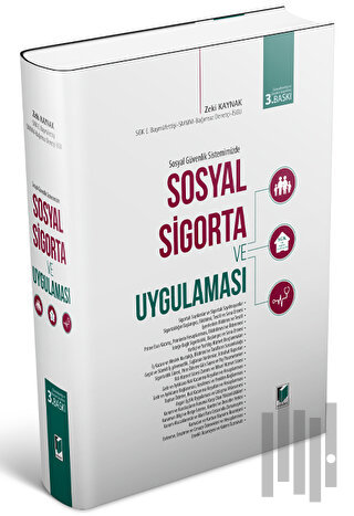 Sosyal Sigorta ve Uygulaması (Ciltli) | Kitap Ambarı