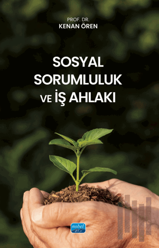 Sosyal Sorumluluk ve İş Ahlakı | Kitap Ambarı