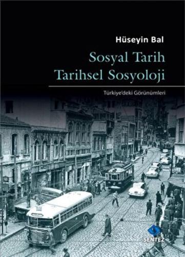 Sosyal Tarih Tarihsel Sosyoloji | Kitap Ambarı