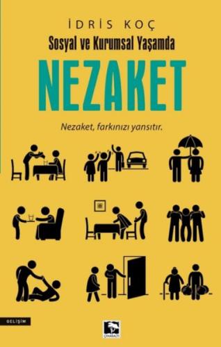 Sosyal Ve Kurumsal Yaşamda Nezaket | Kitap Ambarı