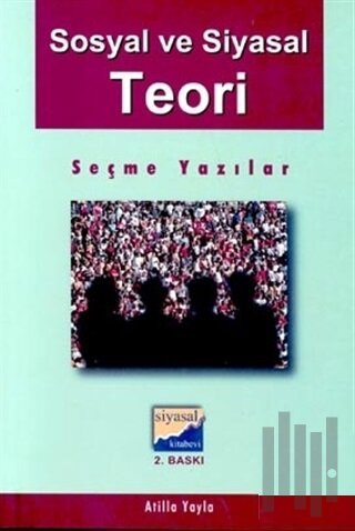 Sosyal ve Siyasal Teori | Kitap Ambarı