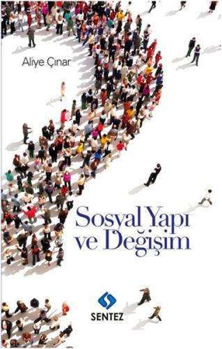 Sosyal Yapı ve Değişim | Kitap Ambarı