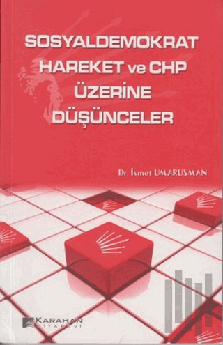 Sosyaldemokrat Hareket ve CHP Üzerine Düşünceler | Kitap Ambarı