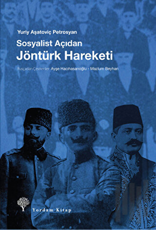 Sosyalist Açıdan Jöntürk Hareketi | Kitap Ambarı