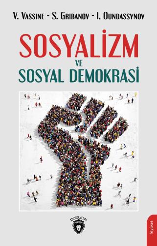 Sosyalizm ve Sosyal Demokrasi | Kitap Ambarı