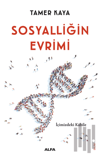 Sosyalliğin Evrimi | Kitap Ambarı