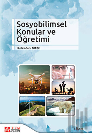 Sosyobilimsel Konular ve Öğretimi | Kitap Ambarı