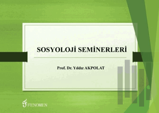 Sosyoloji Seminerleri | Kitap Ambarı