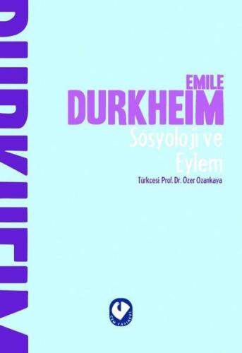 Sosyoloji ve Eylem | Kitap Ambarı