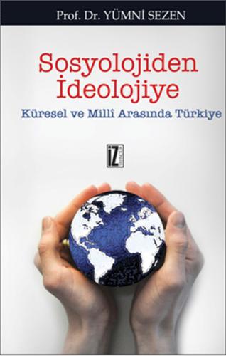 Sosyolojiden İdeolojiye | Kitap Ambarı