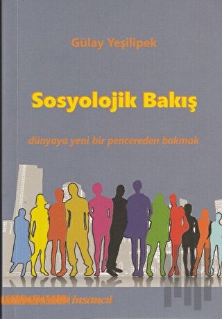 Sosyolojik Bakış | Kitap Ambarı