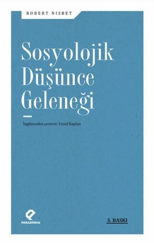 Sosyolojik Düşünce Geleneği | Kitap Ambarı