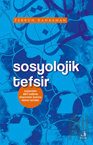 Sosyolojik Tefsir | Kitap Ambarı