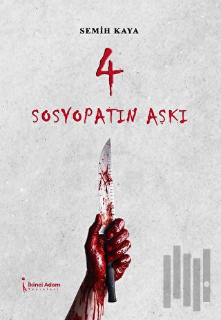 Sosyopatın Aşkı | Kitap Ambarı