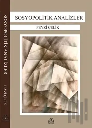 Sosyopolitik Analizler | Kitap Ambarı