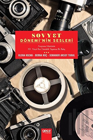 Sovyet Dönemi'nin Sesleri | Kitap Ambarı