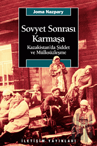 Sovyet Sonrası Karmaşa | Kitap Ambarı