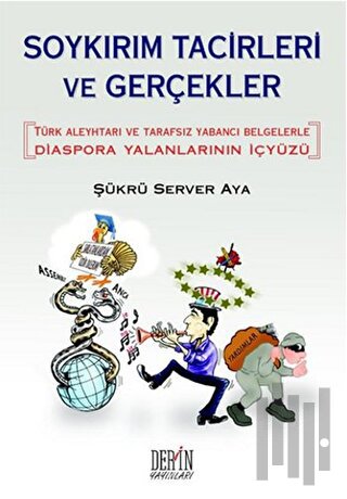 Soykırım Tacirleri ve Gerçekler | Kitap Ambarı