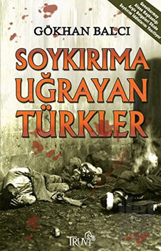 Soykırıma Uğrayan Türkler | Kitap Ambarı