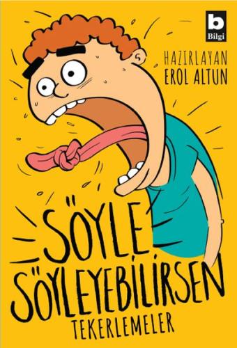 Söyle Söyleyebilirsen - Tekerlemeler | Kitap Ambarı