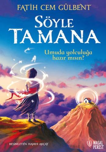 Söyle Tamana | Kitap Ambarı