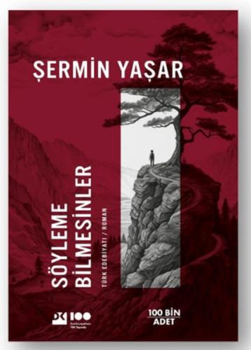 Söyleme Bilmesinler | Kitap Ambarı