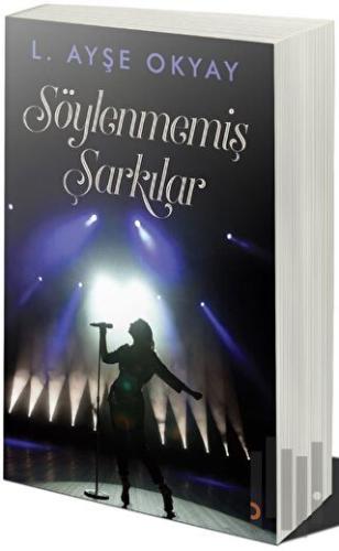 Söylenmemiş Şarkılar | Kitap Ambarı