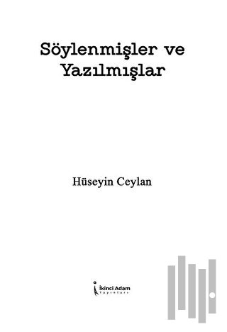 Söylenmişler ve Yazılmışlar | Kitap Ambarı