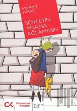 Söyleyin Anama Ağlamasın | Kitap Ambarı