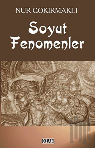 Soyut Fenomenler | Kitap Ambarı