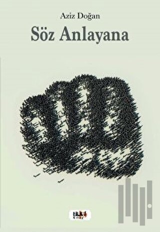 Söz Anlayana | Kitap Ambarı