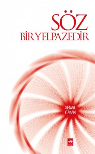 Söz Bir Yelpazedir | Kitap Ambarı