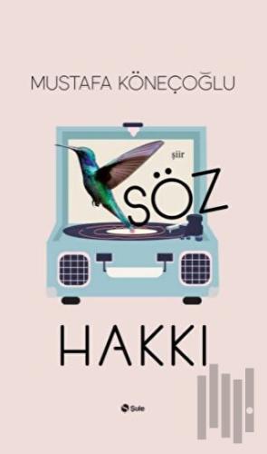 Söz Hakkı | Kitap Ambarı