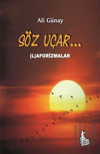 Söz Uçar | Kitap Ambarı