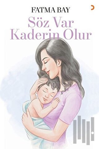 Söz Var Kaderin Olur | Kitap Ambarı