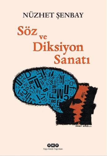 Söz ve Diksiyon Sanatı | Kitap Ambarı