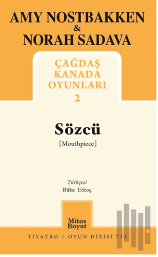 Sözcü - Çağdaş Kanada Oyunları 2 | Kitap Ambarı