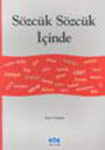 Sözcük Sözcük İçinde | Kitap Ambarı