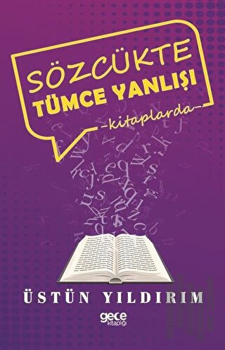 Sözcükte Tümce Yanlışı | Kitap Ambarı