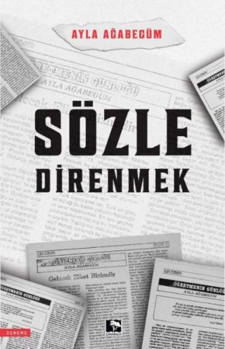 Sözle Direnmek | Kitap Ambarı