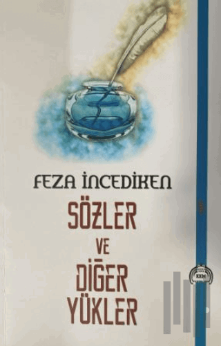 Sözler ve Diğer Yükler | Kitap Ambarı