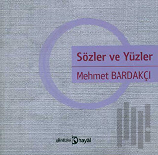 Sözler ve Yüzler | Kitap Ambarı