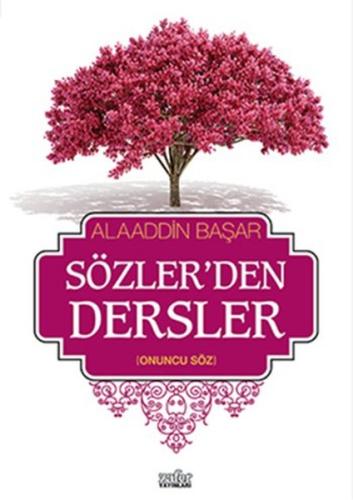 Sözler'den Dersler - 2 | Kitap Ambarı