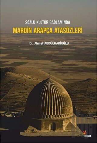 Sözlü Kültür Bağlamında Mardin Arapça Atasözleri | Kitap Ambarı