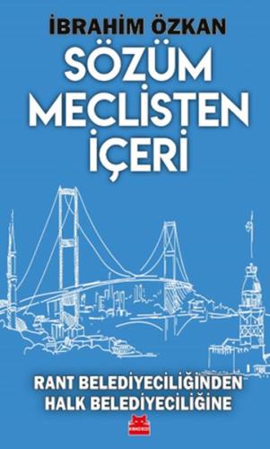 Sözüm Meclisten İçeri | Kitap Ambarı