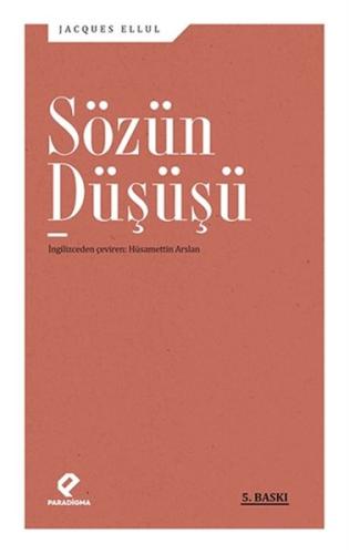 Sözün Düşüşü | Kitap Ambarı